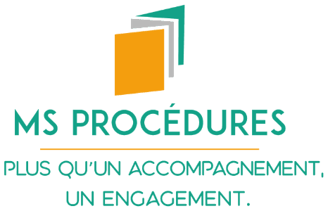 MS PROCÉDURES - Plus qu’un accompagnement, un engagement.